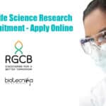 Govt RGCB Life Science Research Fellow Recruitment – Apply Online RGCB Life Science JRF