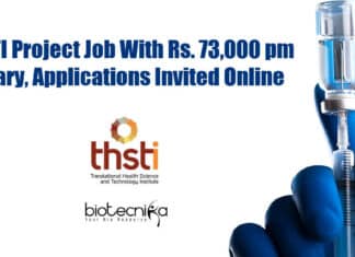 THSTI Project Life Science Job - Rs. 73,000 pm Salary