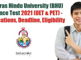 Banaras Hindu University (BHU) Entrance Test – 2021 (UET & PET) BHU Entrance Test 2021