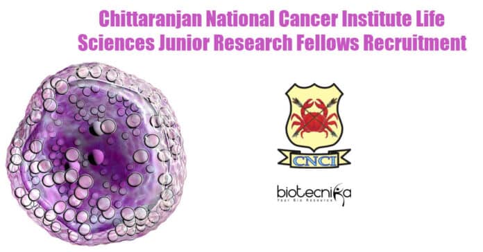 CNCI Life Sciences JRF