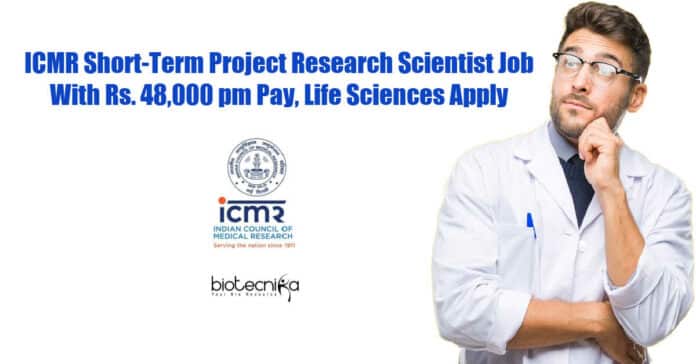 ICMR Project Research Job
