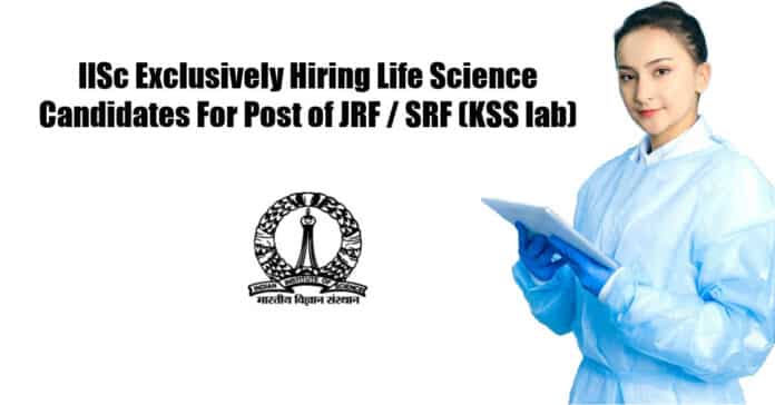 IISc Exclusively Hiring