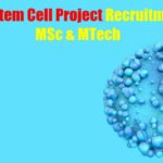 JIPMER Stem Cell Project Recruitment For MSc & MTech JIPMER Stem Cell Project