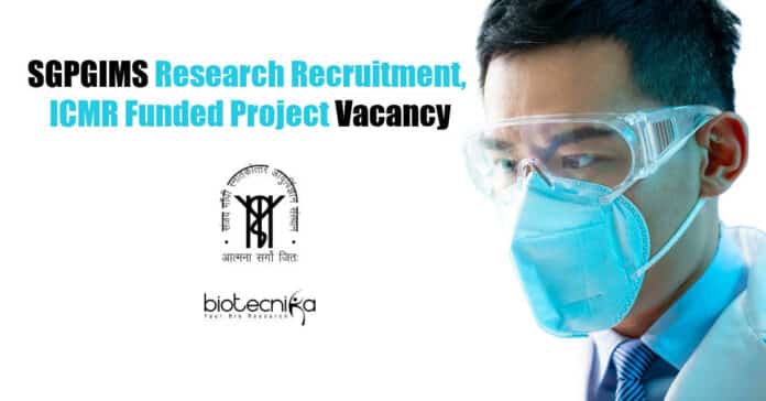 SGPGIMS Research Recruitment