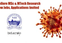 VIT Vellore MSc & MTech Research Fellow Jobs, Applications Invited VIT Vellore Biochem Jobs