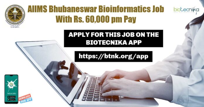 AIIMS Bhubaneswar Bioinformatics Job