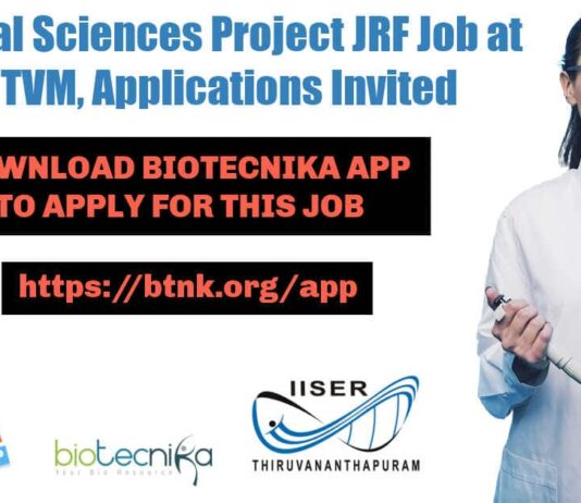 Biological Sciences Project JRF Job at IISER TVM, Applications Invited Biological Sciences Project JRF
