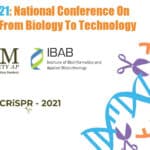 i-CRiSPR-2021: National Conference On CRISPR/Cas: From Biology To Technology