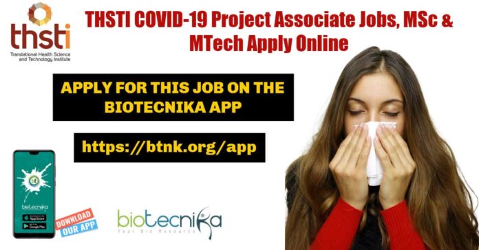 THSTI Project Associate Jobs