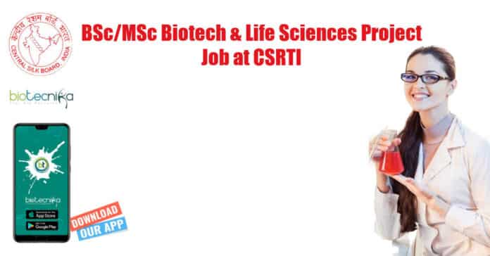 Govt CSRTI Biotech &