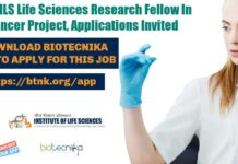Govt ILS Life Sciences Research Fellow In Cancer Project, Applications Invited Govt ILS Research Jobs