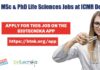 ICMR Delhi Life Sciences Jobs With Up to Rs. 54,000 pm Salary ICMR Delhi Life Sciences