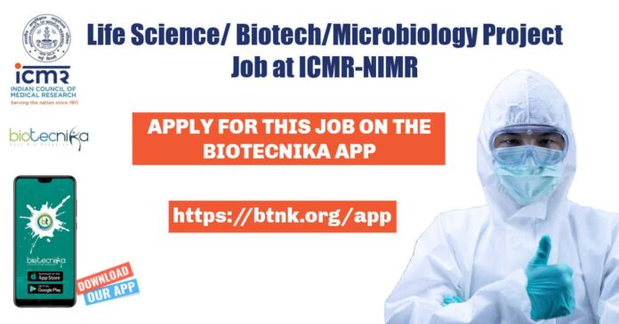 ICMR-NIMR Project Assistant