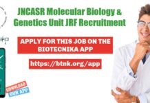 JNCASR Mol Bio & Genetics Unit Research Fellow Recruitment JNCASR Mol Bio