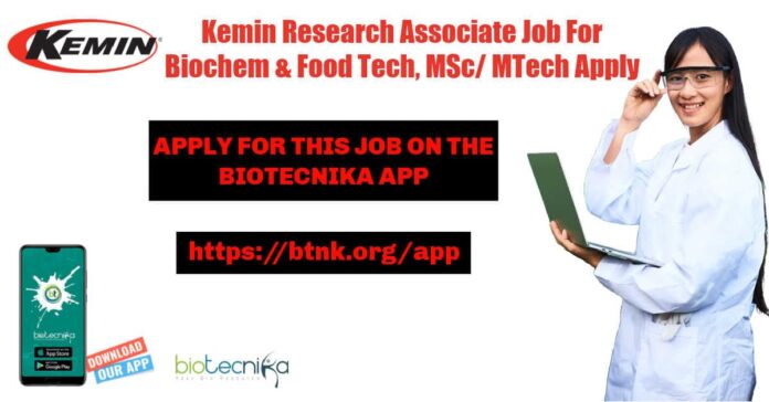 Kemin Research Associate Job