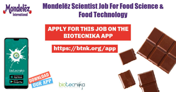 Mondelēz Scientist Job