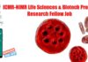 ICMR-NIMR Project Research Fellow Biotech & Life Sciences Job, Attend Walk-In NIMR Research Job