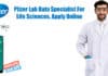 Pfizer Lab Data Specialist For Life Sciences, Apply Online Pfizer Lab Data Specialist