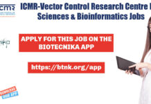 ICMR-Vector Control Research Centre Life Sciences & Bioinformatics Research Recruitment VCRC Project Job Openings