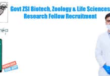 Govt ZSI Biotech, Zoology & Life Sciences Research Fellow Recruitment ZSI Biotech, Zoology