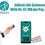 inStem Life Sciences Scientist With Rs. 67,700 pm Pay, Apply Online inStem Life Sciences Scientist