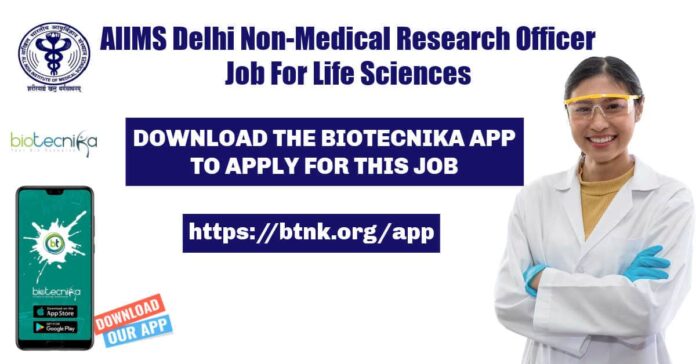 AIIMS Delhi Research Officer