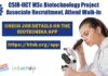 CSIR-IICT MSc Biotechnology Project Associate Recruitment, Attend Walk-In CSIR-IICT MSc Biotechnology