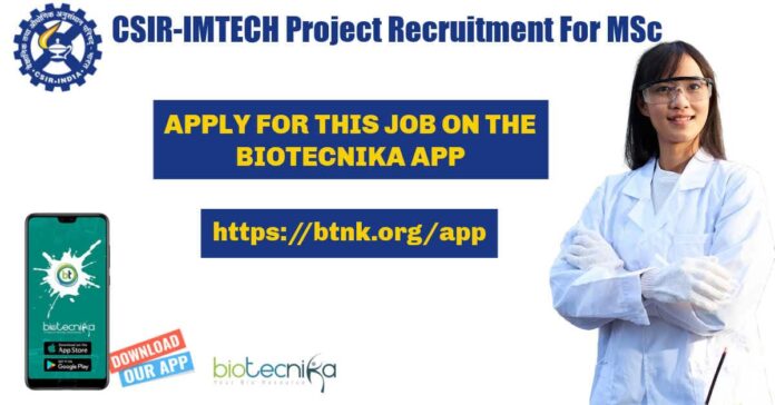 CSIR-IMTECH Project Recruitment