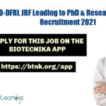 DRDO-DFRL JRF Leading to PhD & Research Associate Recruitment 2021 DRDO-DFRL JRF