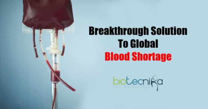 Solution To Global Blood Shortage