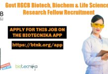 Govt RGCB Biotech, Biochem & Life Sciences Research Fellow Recruitment Govt RGCB Biotech