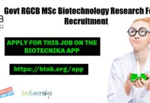 Govt RGCB MSc Biotechnology Research Fellow Recruitment Govt RGCB MSc Biotechnology