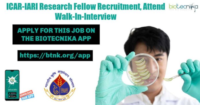 ICAR-IARI Research Fellow Recruitment
