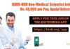 ICMR-NIIH Non-Medical Scientist Job With Rs. 48,000 pm Pay, Apply Online ICMR-NIIH Scientist Jobs