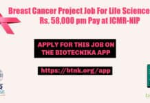 Breast Cancer Project Recruitment For Life Sciences With Rs. 58,000 pm Pay at ICMR-NIP ICMR-NIP Project Job