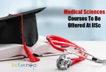 Indian Institute Of Science To Offer Medical Courses From 2022 IISc Will Offer Medical Science