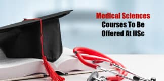 IISc Will Offer Medical Science