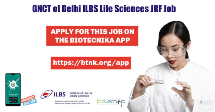 ILBS Life Sciences JRF Job