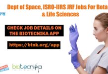 Dept of Space, ISRO-IIRS JRF Recruitment – Botany & Life Sciences Eligible ISRO Life Sciences JRF