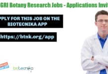 JNTBGRI Botany Research Jobs – Applications Invited JNTBGRI Botany Research Jobs