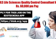 Govt ILS Life Sciences Quality Control Consultant With Rs. 60,000 pm Pay Life Sciences QC Job