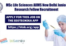 MSc Life Sciences AIIMS New Delhi Junior Research Fellow Recruitment MSc Life Sciences AIIMS