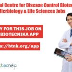 Govt National Centre for Disease Control Recruitment, Applications Invited NCDC Lab Technician Jobs
