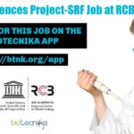 MSc Life Sciences Project-SRF Recruitment at RCB, Apply Online Project-SRF Life Sciences Job
