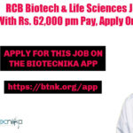 RCB Biotech & Life Sciences Job With Rs. 62,000 pm Pay, Apply Online RCB Post Doctoral Fellow