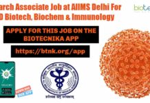 Research Associate Job at AIIMS Delhi For PhD Biotech, Biochem & Immunology Research Associate Job AIIMS