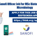 Sanofi Officer Job For Biotech & Microbiology, Apply Online Sanofi Officer Job