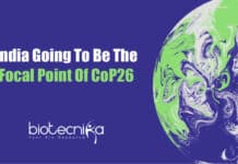 All Eyes on India For Upcoming CoP26 Summit The Central Role In CoP26 Summit