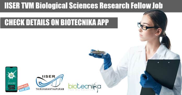 Biological Sciences SRF IISER-TVM