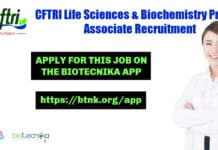 CFTRI Life Sciences & Biochemistry Project Associate Recruitment, Apply Online CFTRI Life Sciences